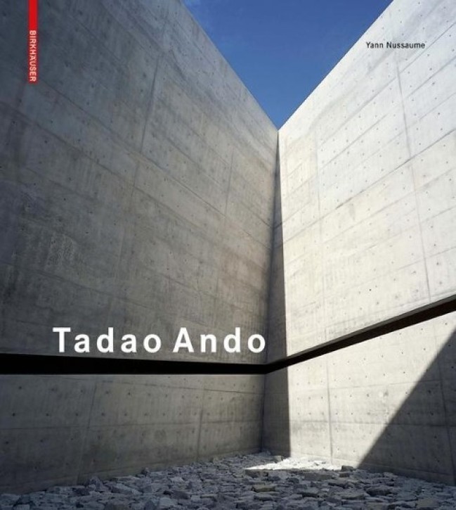 Tadao Ando - Fabricating the Modern Dwelling 
