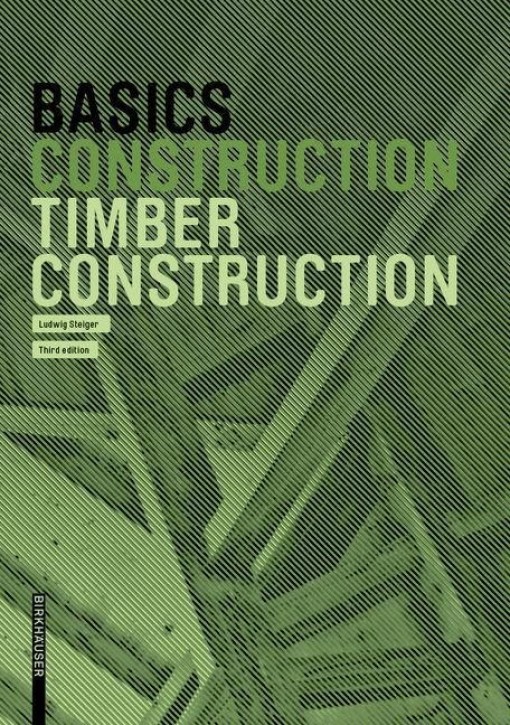 Basics Construction - Timber Construction 
