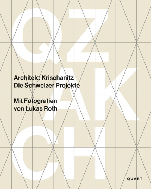 Architekt Krischanitz - Die Schweizer Projekte