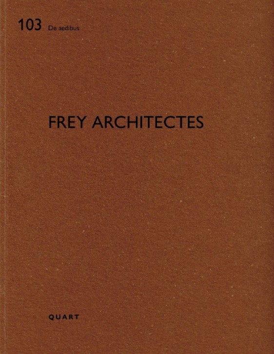 Frey Architectes (De Aedibus 103) 