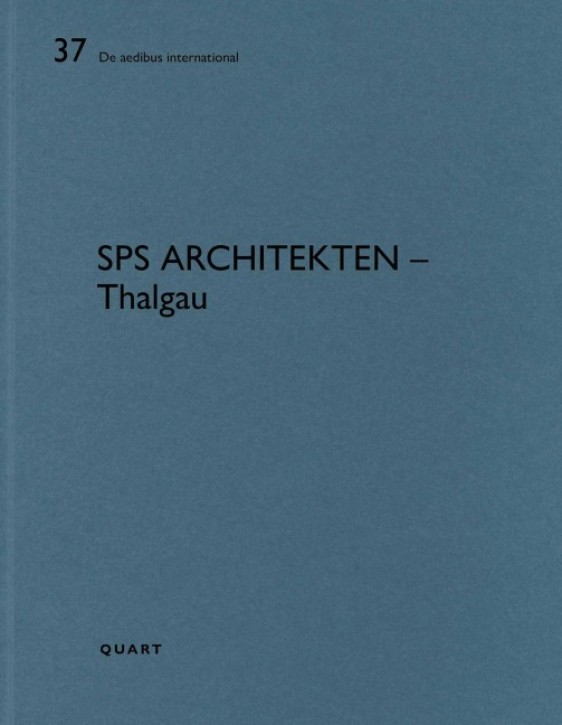 sps architekten - Thalgau (De Aedibus International 37) 