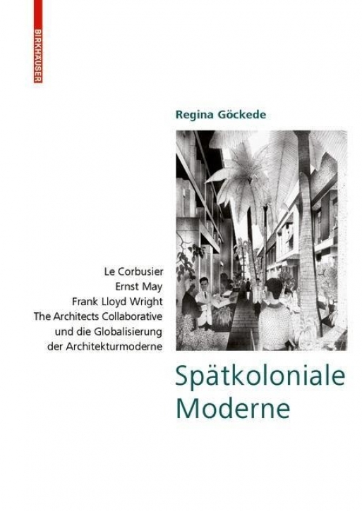 Spätkoloniale Moderne