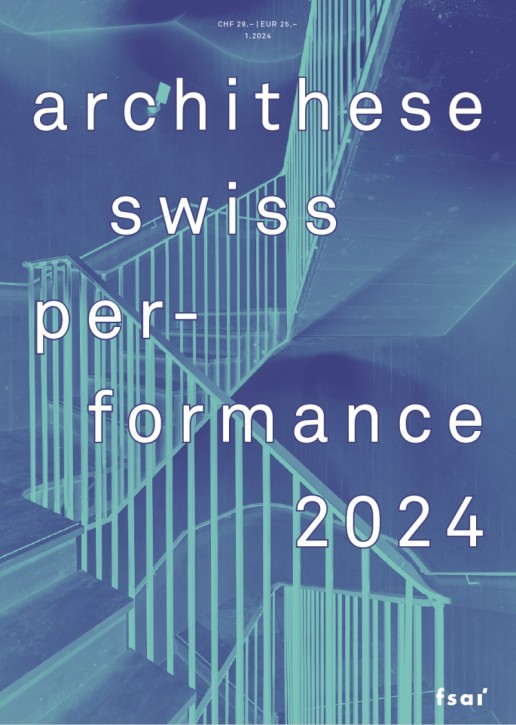 Swiss Performance 2024 (Archithese 1.2024)