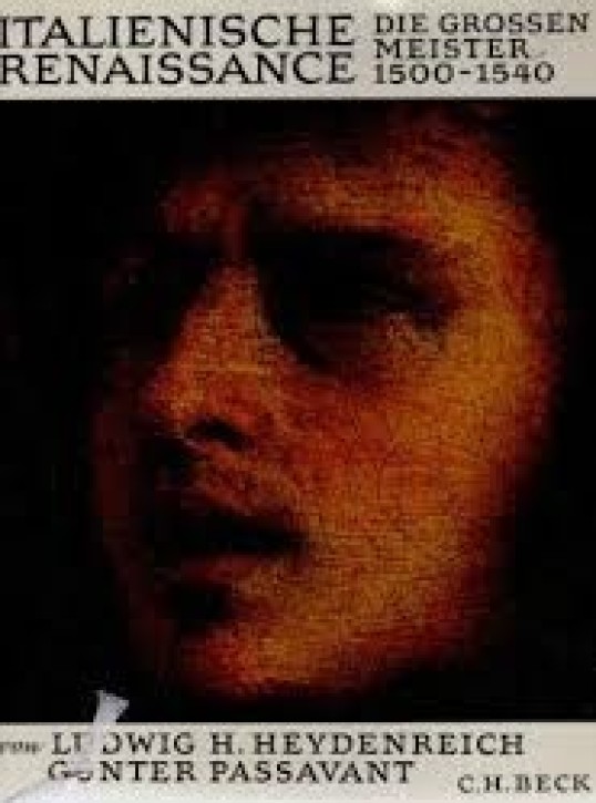 Italienische Renaissance - Die großen Meister 1500-1540