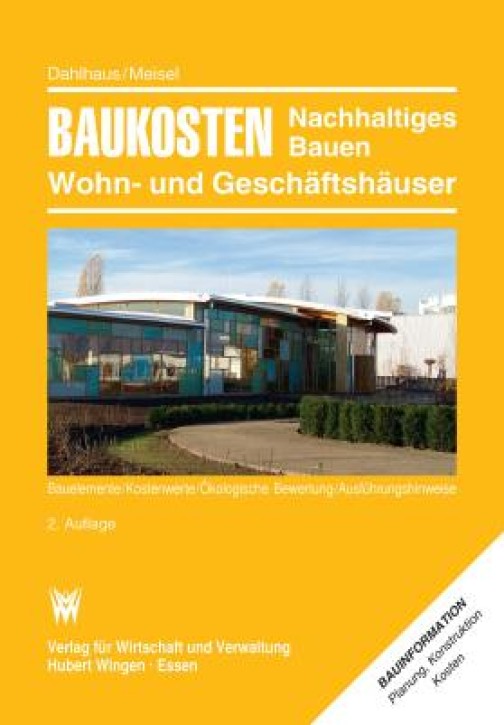 Baukosten 2024/2025 - Nachhaltiges Bauen von Wohn- und Geschäftshäusern