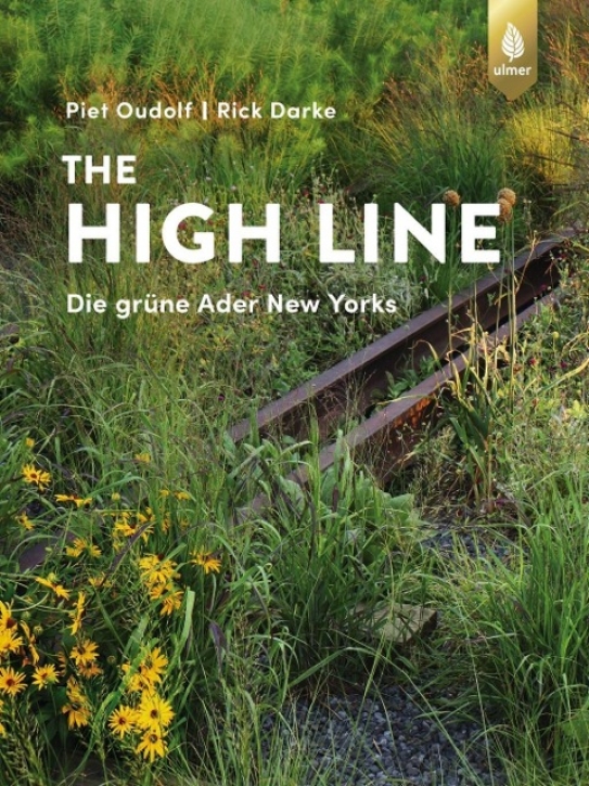 The High Line - Die grüne Ader New Yorks