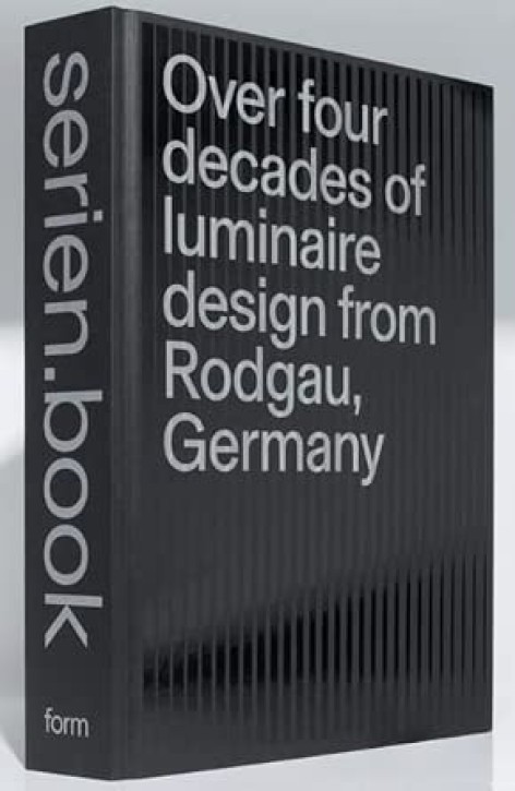 serien.book - Over four decades of luminaire design from Rodgau, Germany