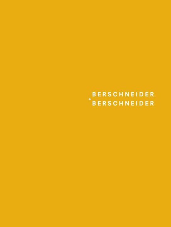 Berschneider + Berschneider - Werkmonografie