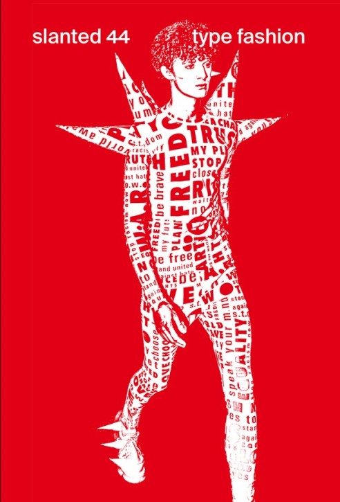 Slanted Magazine #44 - TYPE FASHION 