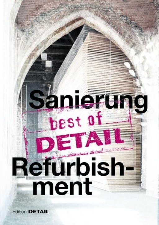 Best of DETAIL: Sanierung