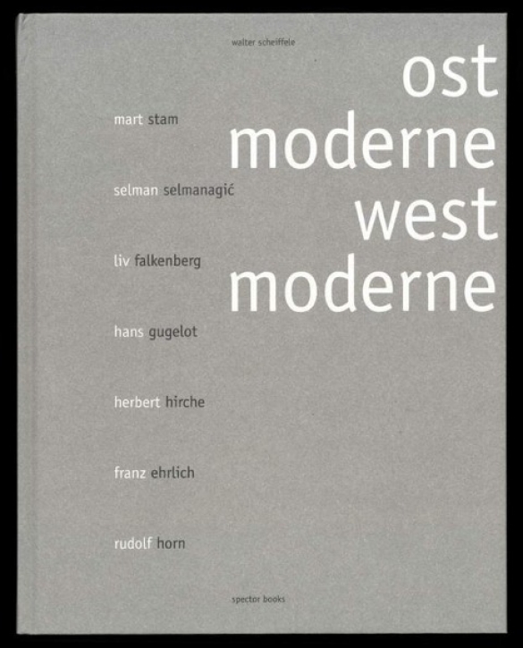 Ostmoderne - Westmoderne