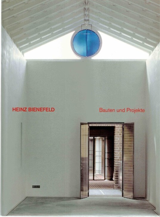 Heinz Bienefeld - Bauten und Projekte (2. Auflage) 