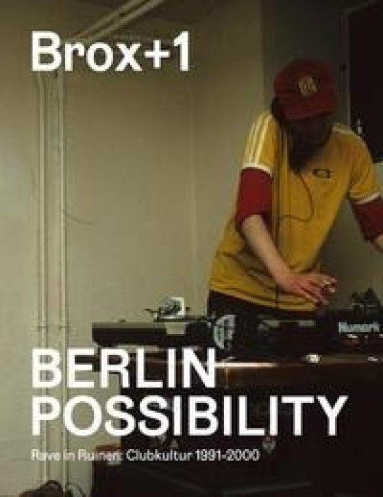 Brox+1 - Berlin Possibility