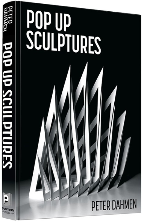 Peter Dahmen - Pop Up Sculptures