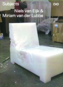 Subjects - Niels van Eijk & Miriam van der Lubbe