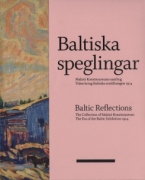 Baltic Reflections Collection of Malmö [Malmoe] Konstmuseum