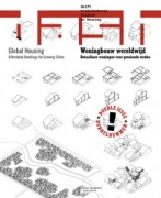 Dash 12+13: Global Housing - Affordable Dwellings For Growing Cities