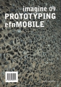 Imagine No. 09: Prototyping Efn Mobile