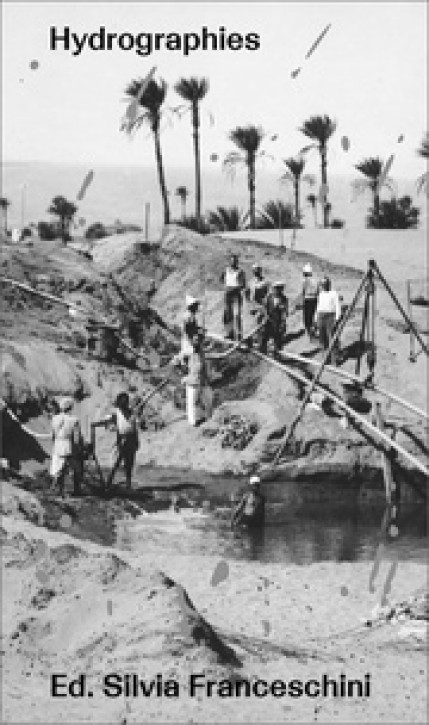 Hydrographies - Ancestors, Waters, Infrastructures