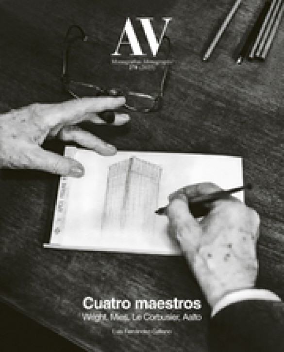 Four masters - Wright, Mies, Le Corbusier, Aalto (AV Monographs 278)