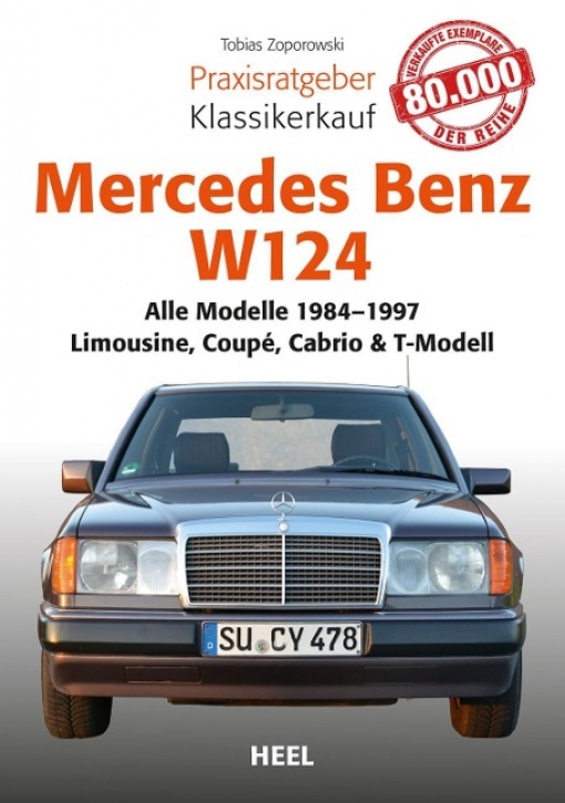 Praxisratgeber Klassikerkauf Mercedes-Benz W 124