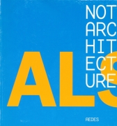 Alsop Architects - Not Architecture