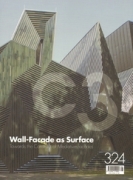 Wall-Facade as Surface: Towards the Construct of Meditative Facades (C3 No.324)