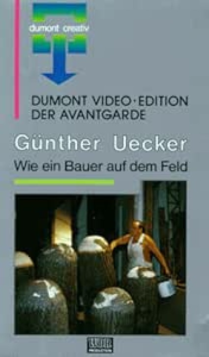 Günther Uecker  - Wie ein Bauer auf dem Feld (VHS)