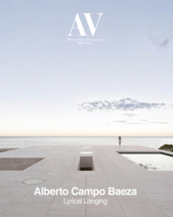 Alberto Campo Baeza - Lyrical Longing (AV Monographs 236)