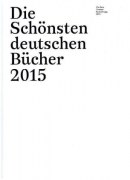 Die schönsten deutschen Bücher 2015. The Best German Book Design 2015