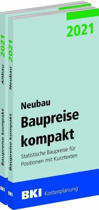 BKI Baupreise kompakt 2021 - Neubau+Altbau