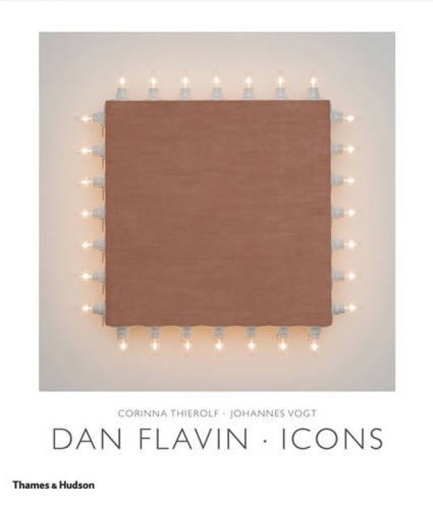 Dan Flavin: Icons (engl. Ed.)