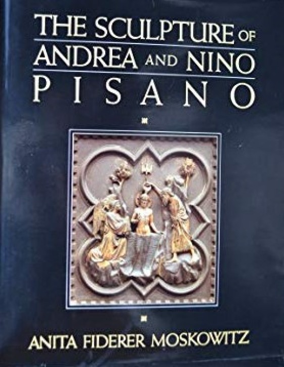 The Sculpture of Andrea and Nino Pisano