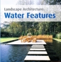 Landscape Architecture: Water Features