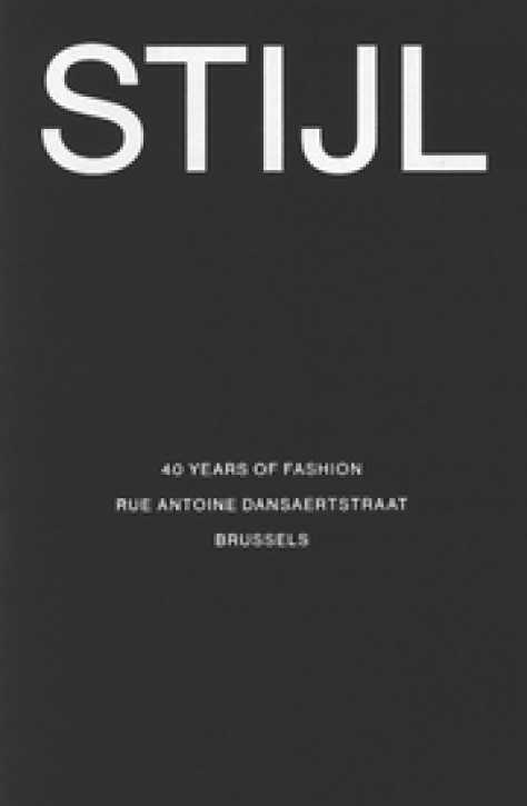 STIJL - 40 Years of Fashion