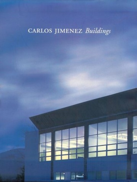 Carlos Jimenez - Buildings 