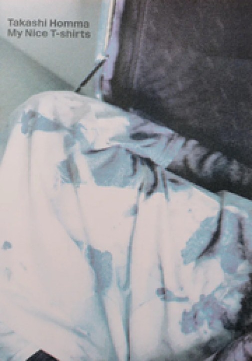 Takashi Homma - My nice T-shirts