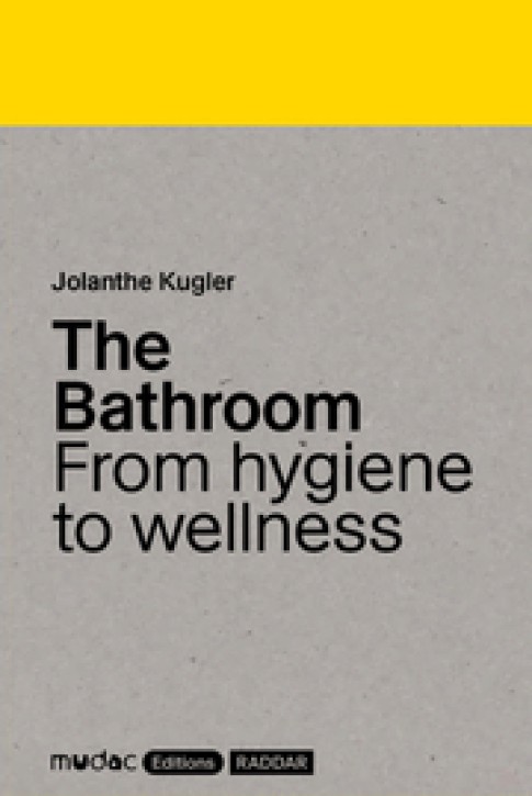 The Bathroom - From hygiene to wellness