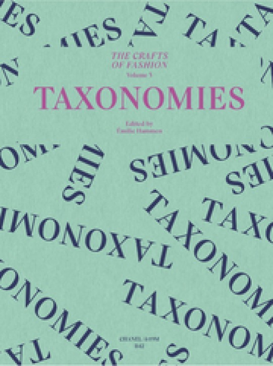 Crafts of Fashion vol 3 - Taxonomies