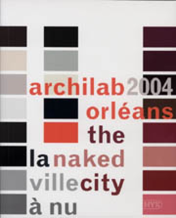 Archilab - Orleans 2004