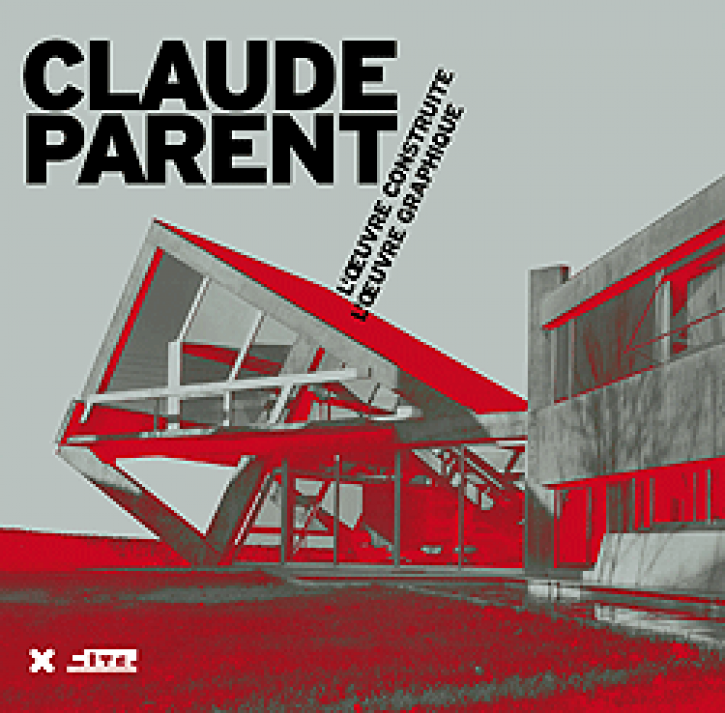 Claude Parent - L'Oeuvre Construite, L'Oeuvre Graphique