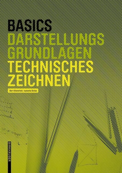 Basics Darstellungsgrundlagen - Technisches Zeichnen