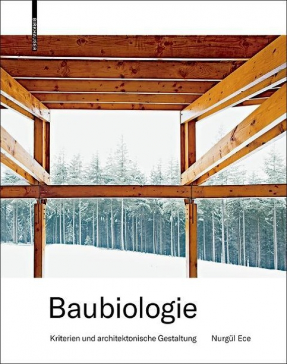Baubiologie - Kriterien und architektonische Gestaltung