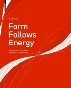Form Follows Energy - Using natural forces to maximize performance