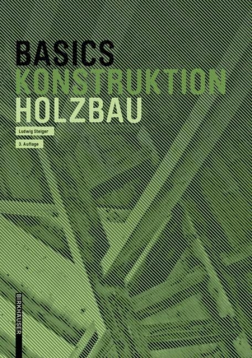 Basics Konstruktion - Holzbau