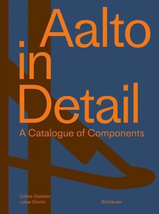 Aalto in Detail - A Catalogue of Components