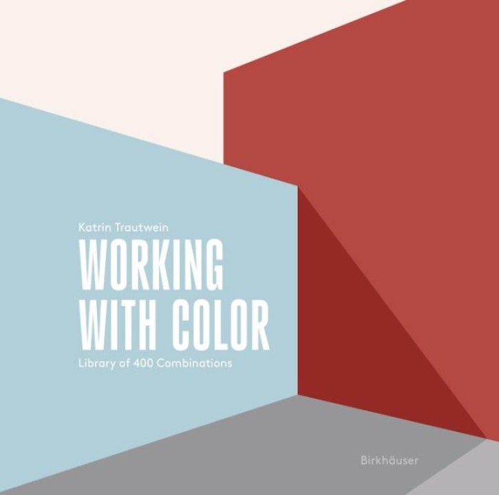 Working with Color - Library of 400 Combinations