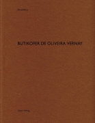 Butikofer de Oliveira Vernay (De Aedibus 75)