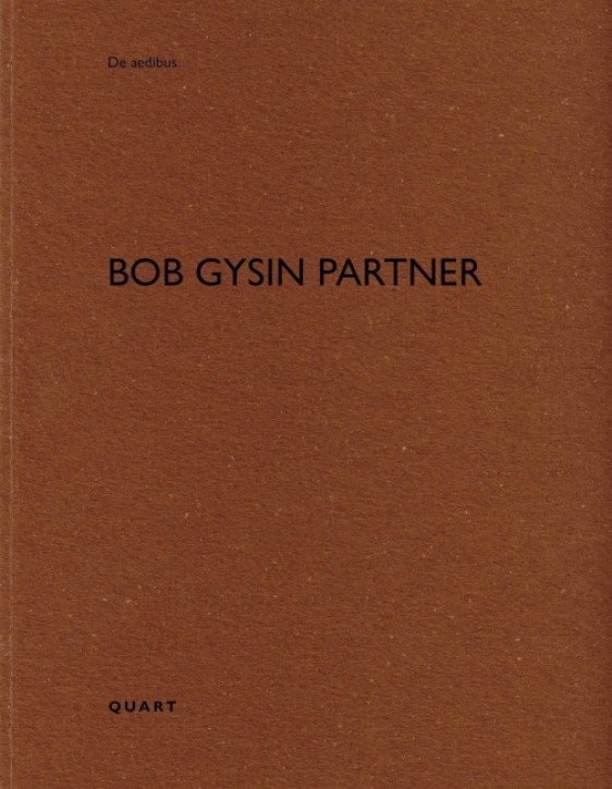 Bob Gysin Partner (De aedibus)