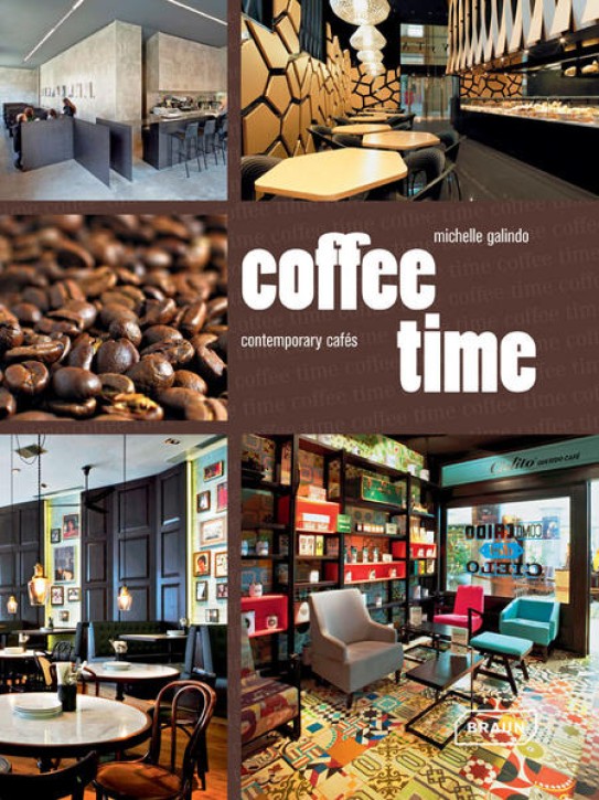 Coffee Time - Contemporary Cafes